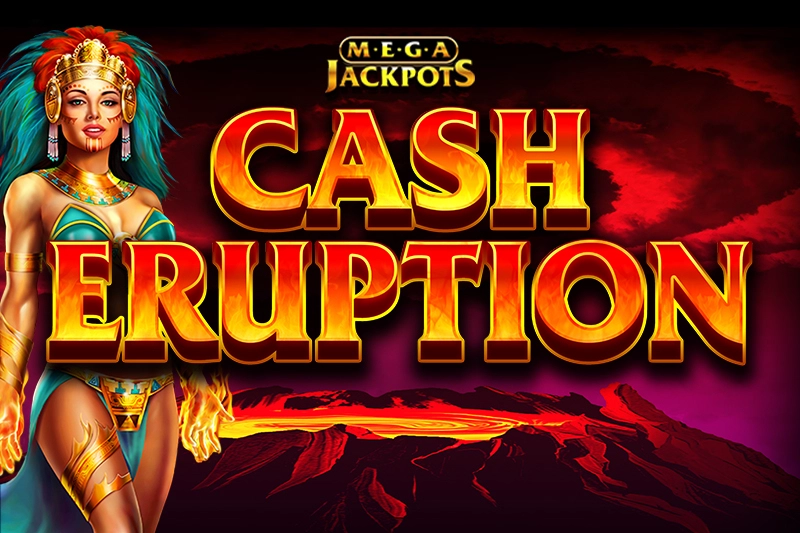 Cash Eruption Megajackpots